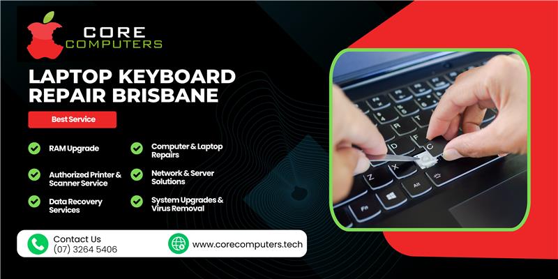 Laptop keyboard repair service at Core Computers, Albany Creek Brisbane — fixing unresponsive and damaged laptop keys.